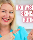 VIDEO: Ako začať so starostlivosťou o pleť – tipy, ako zostaviť základnú skin care rutinu pre každého