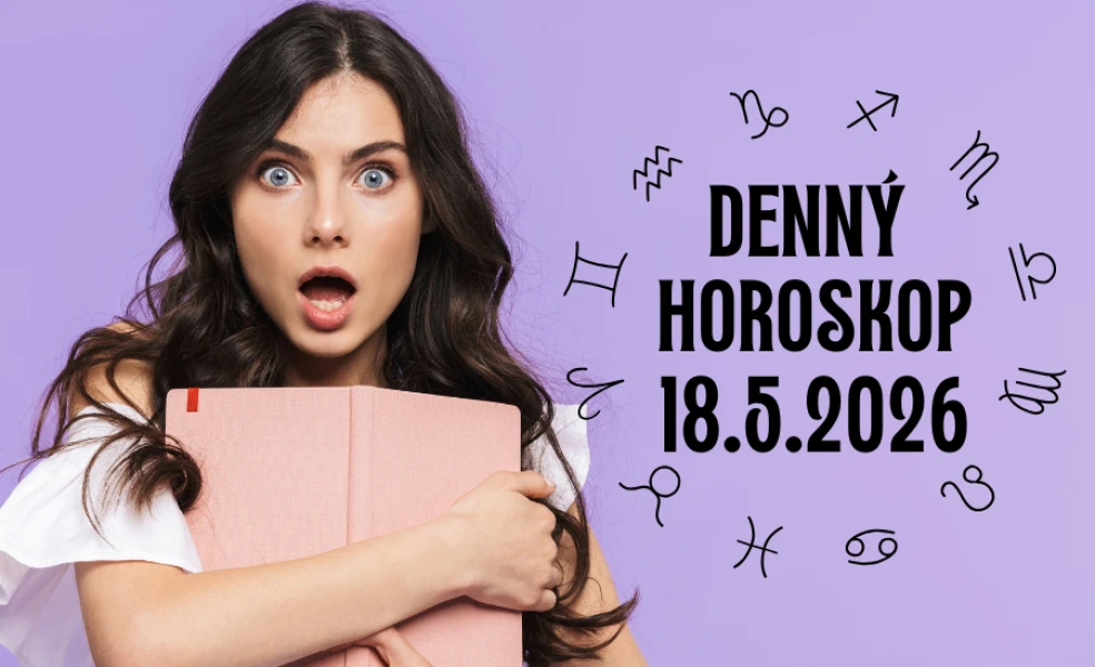 Horoskop na dnes 18 máj 2026